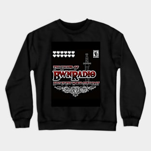 The Legend of Bwn Radio Crewneck Sweatshirt